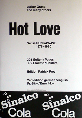 Hot Love – Swiss Punk & Wave 1976-1980 | Edition Patrick Frey
